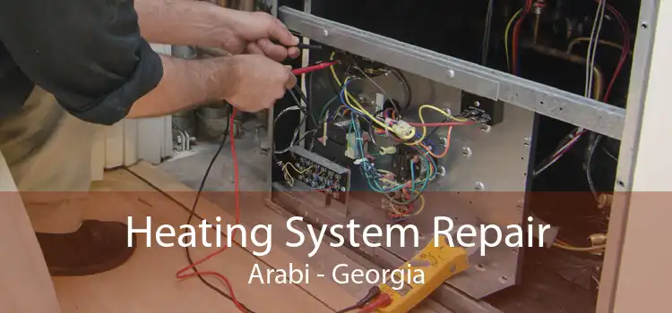 Heating System Repair Arabi - Georgia