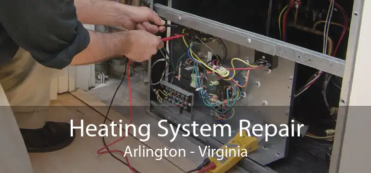 Heating System Repair Arlington - Virginia