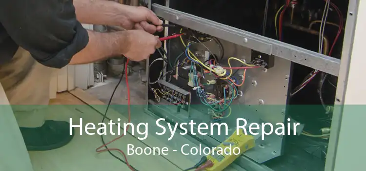 Heating System Repair Boone - Colorado