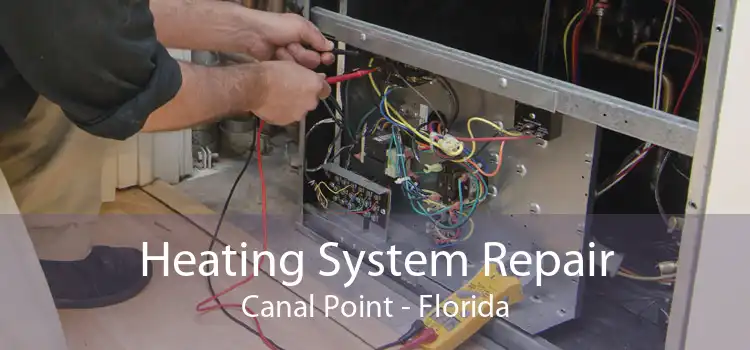 Heating System Repair Canal Point - Florida