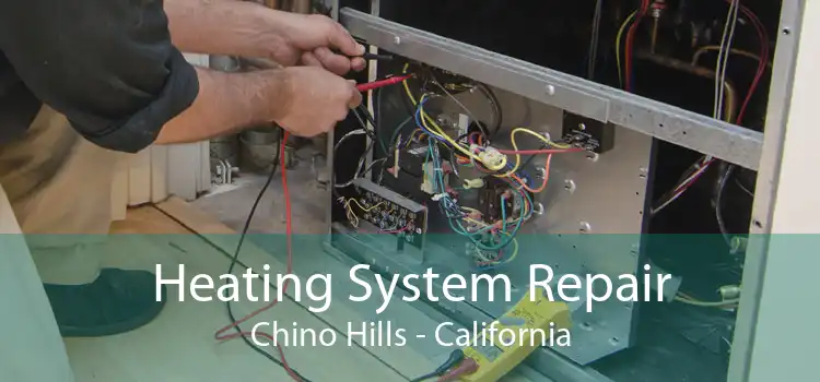 Heating System Repair Chino Hills - California