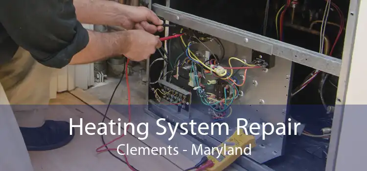 Heating System Repair Clements - Maryland