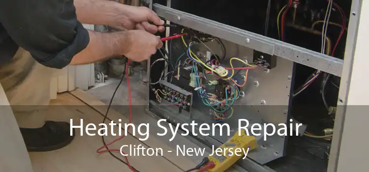 Heating System Repair Clifton - New Jersey