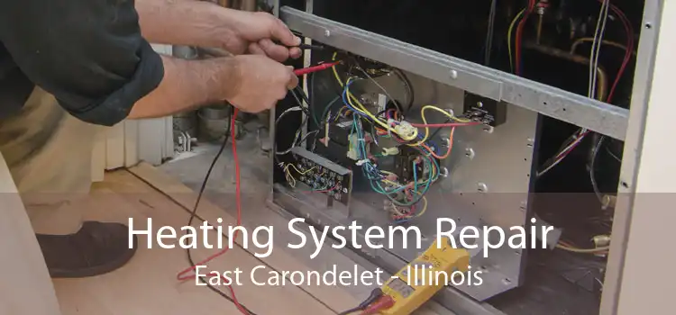 Heating System Repair East Carondelet - Illinois