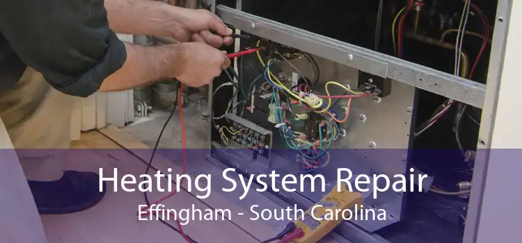 Heating System Repair Effingham - South Carolina