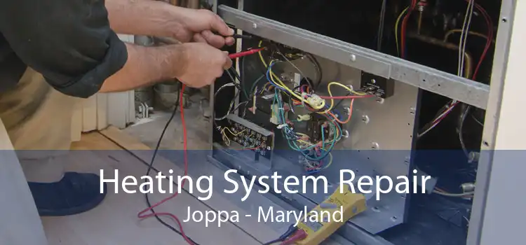 Heating System Repair Joppa - Maryland