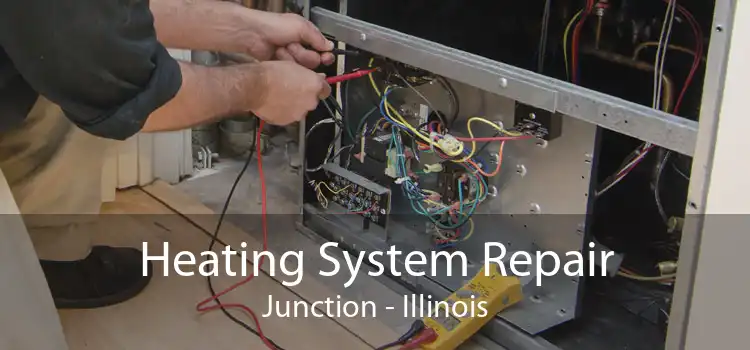 Heating System Repair Junction - Illinois
