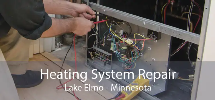 Heating System Repair Lake Elmo - Minnesota