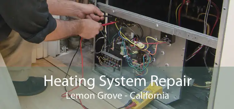 Heating System Repair Lemon Grove - California