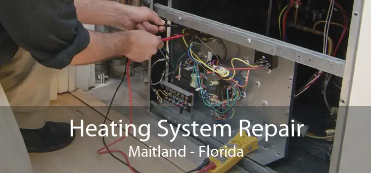 Heating System Repair Maitland - Florida
