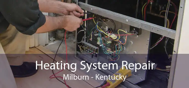 Heating System Repair Milburn - Kentucky