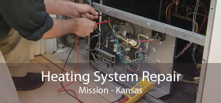 Heating System Repair Mission - Kansas