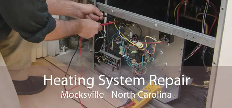 Heating System Repair Mocksville - North Carolina