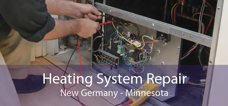 Heating System Repair New Germany - Minnesota