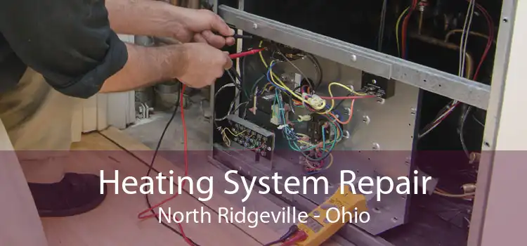 Heating System Repair North Ridgeville - Ohio