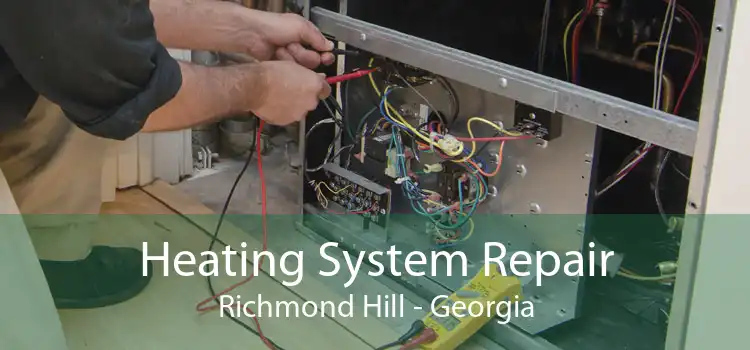 Heating System Repair Richmond Hill - Georgia