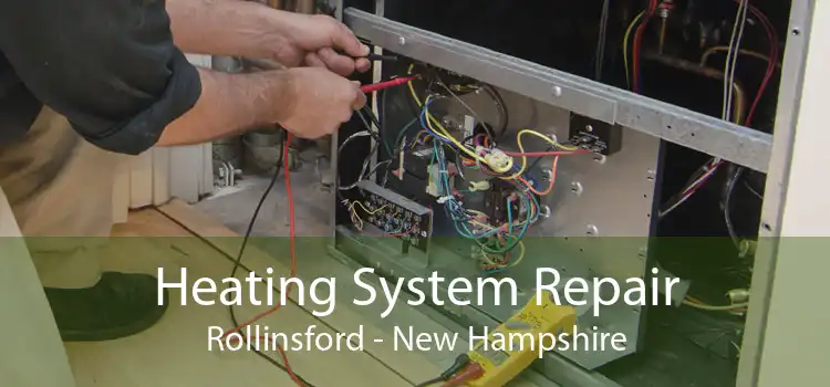 Heating System Repair Rollinsford - New Hampshire