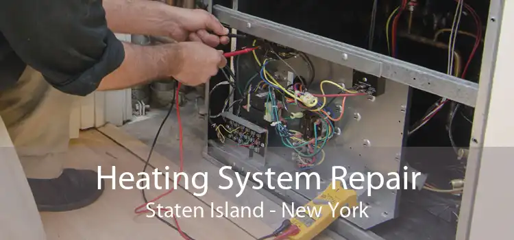 Heating System Repair Staten Island - New York