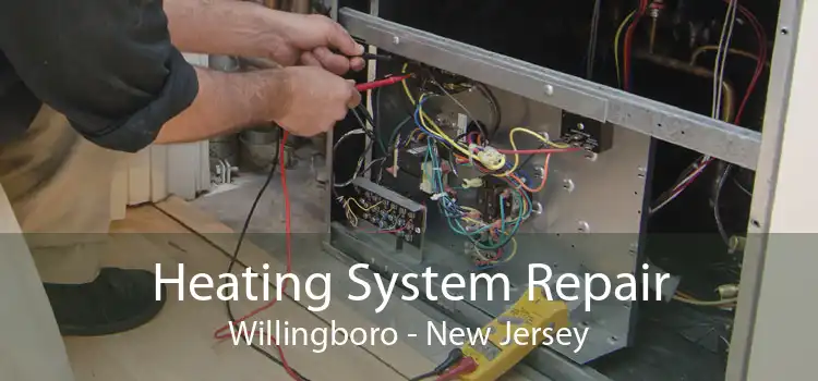 Heating System Repair Willingboro - New Jersey