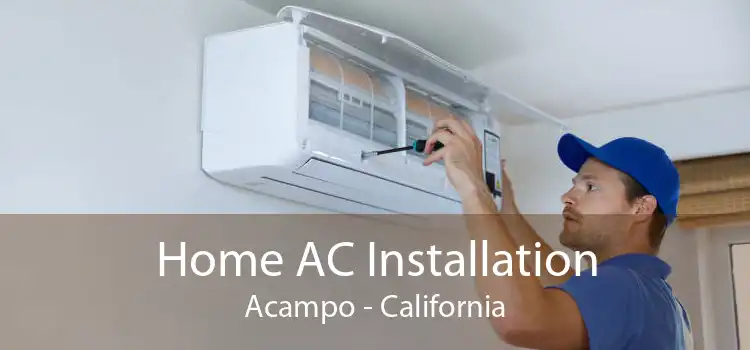 Home AC Installation Acampo - California