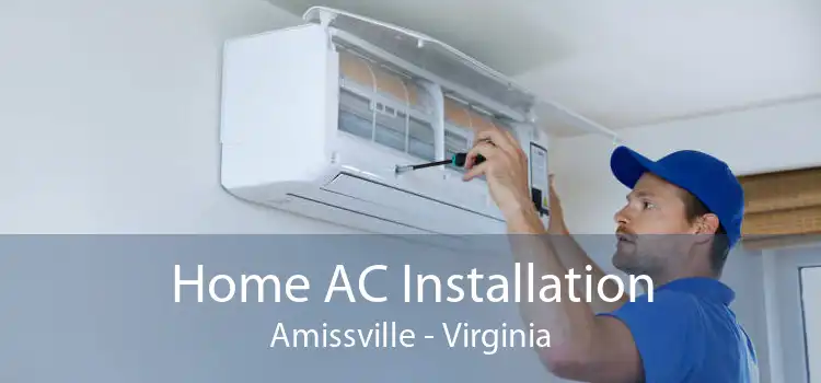 Home AC Installation Amissville - Virginia