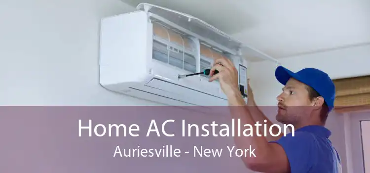 Home AC Installation Auriesville - New York
