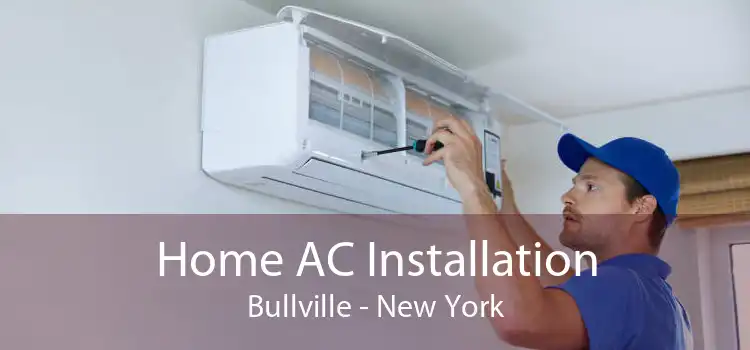 Home AC Installation Bullville - New York