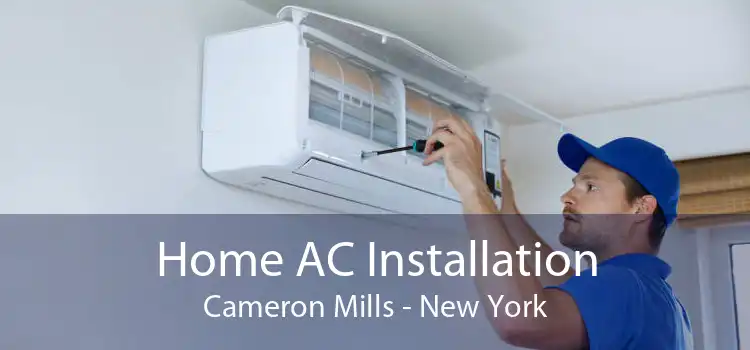 Home AC Installation Cameron Mills - New York