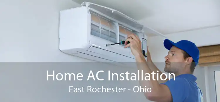 Home AC Installation East Rochester - Ohio