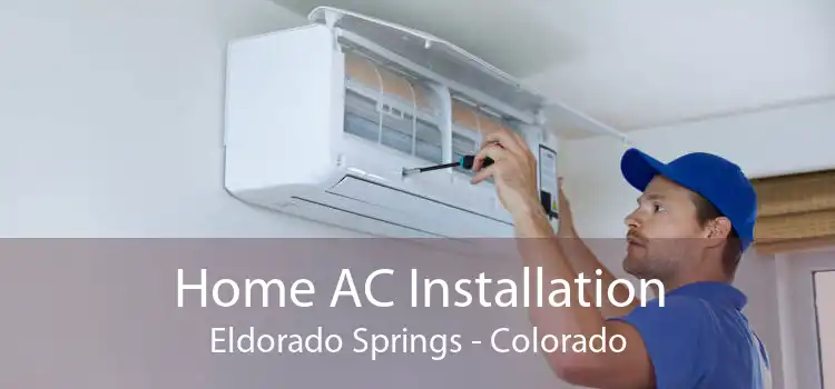 Home AC Installation Eldorado Springs - Colorado