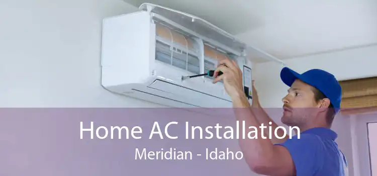Home AC Installation Meridian - Idaho