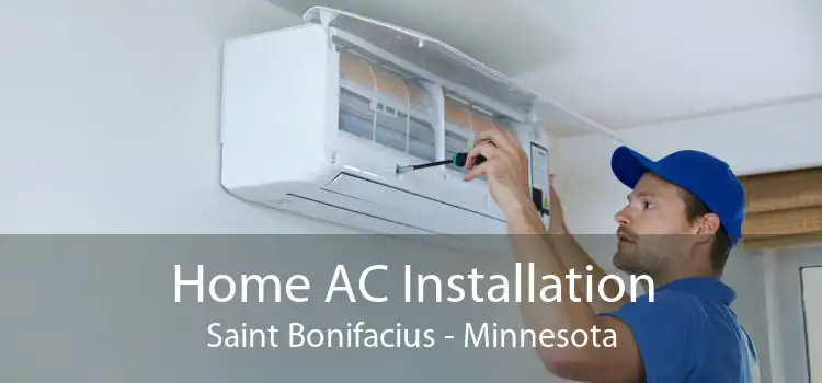 Home AC Installation Saint Bonifacius - Minnesota