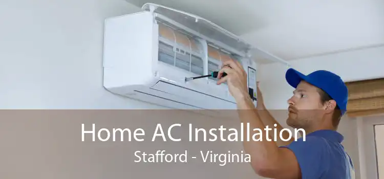 Home AC Installation Stafford - Virginia