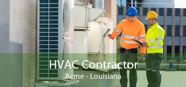 HVAC Contractor Acme - Louisiana