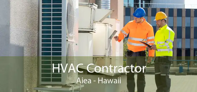 HVAC Contractor Aiea - Hawaii