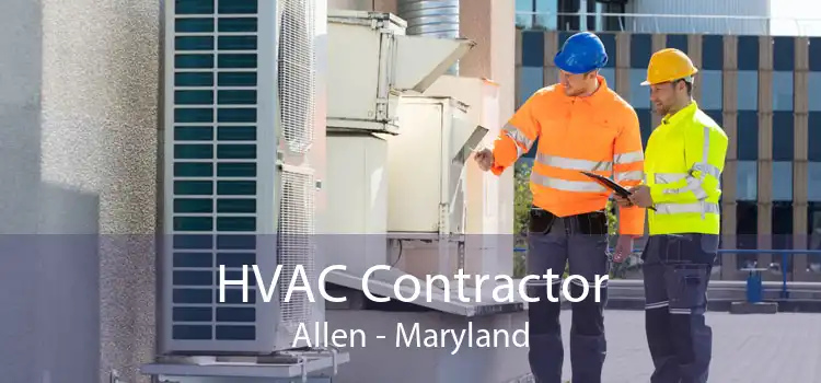 HVAC Contractor Allen - Maryland