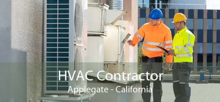 HVAC Contractor Applegate - California