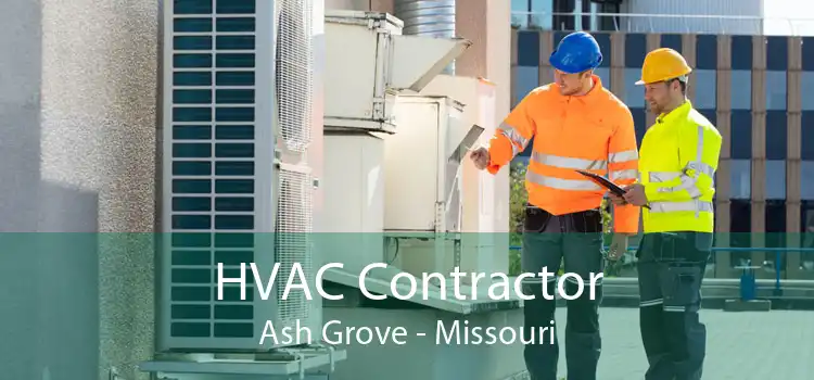 HVAC Contractor Ash Grove - Missouri