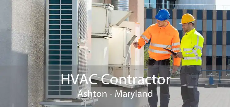 HVAC Contractor Ashton - Maryland