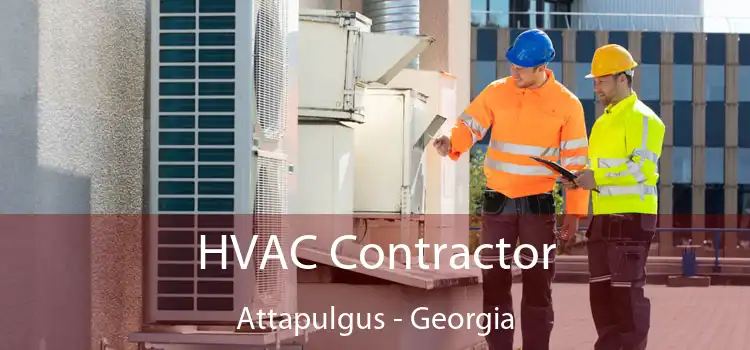 HVAC Contractor Attapulgus - Georgia