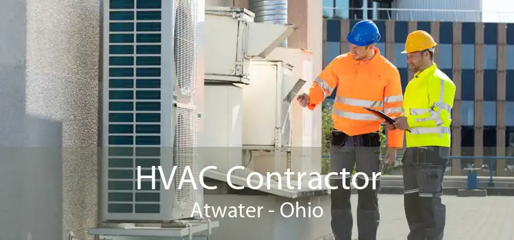 HVAC Contractor Atwater - Ohio