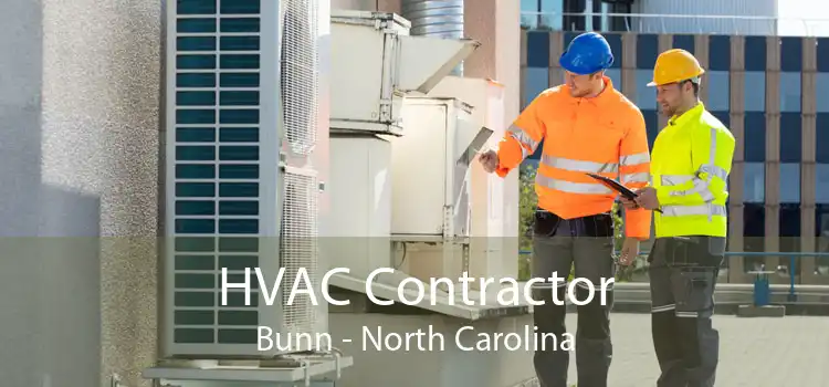 HVAC Contractor Bunn - North Carolina