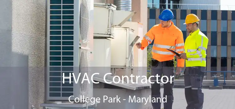 HVAC Contractor College Park - Maryland