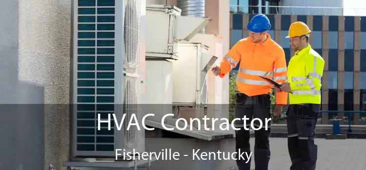 HVAC Contractor Fisherville - Kentucky