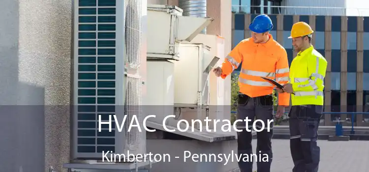 HVAC Contractor Kimberton - Pennsylvania