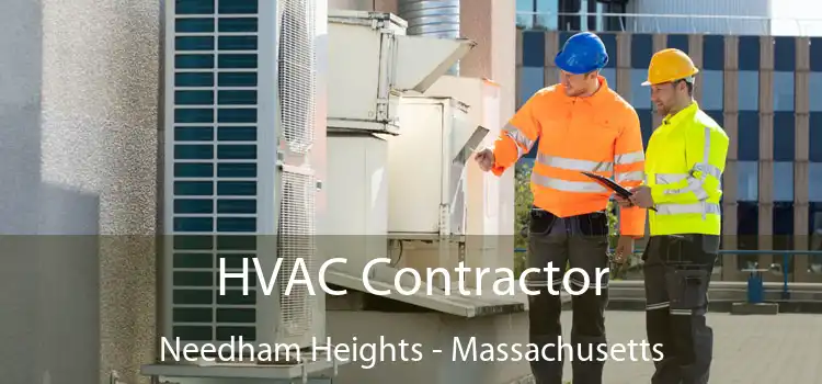 HVAC Contractor Needham Heights - Massachusetts