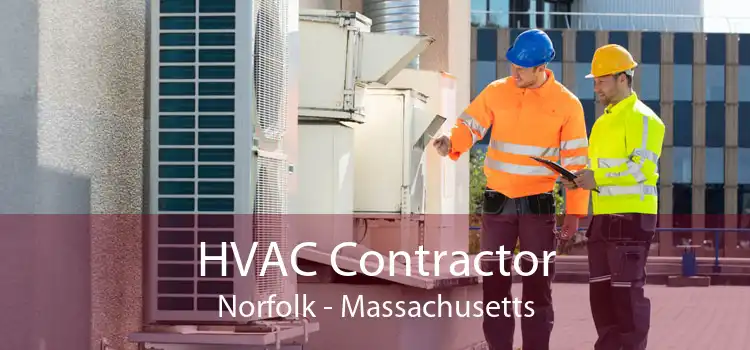 HVAC Contractor Norfolk - Massachusetts