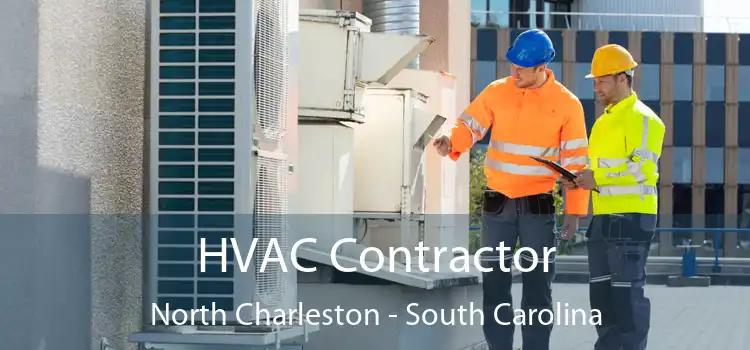 HVAC Contractor North Charleston - South Carolina