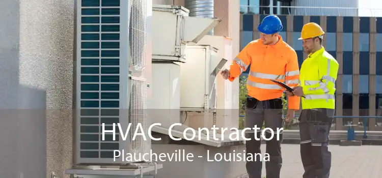 HVAC Contractor Plaucheville - Louisiana