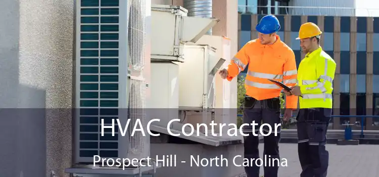 HVAC Contractor Prospect Hill - North Carolina